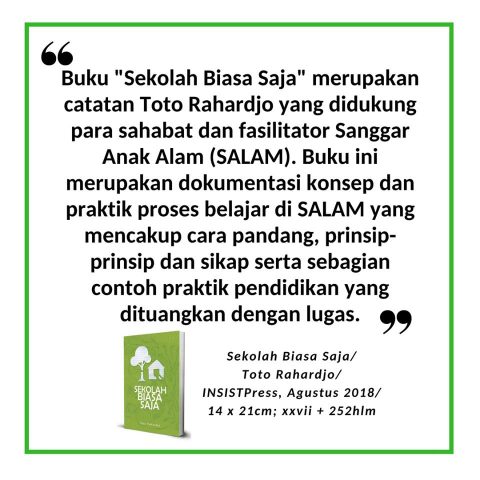 Memahami Pendidikan Alternatif Dari Sanggar Anak Alam (SALAM) | Sanggar ...